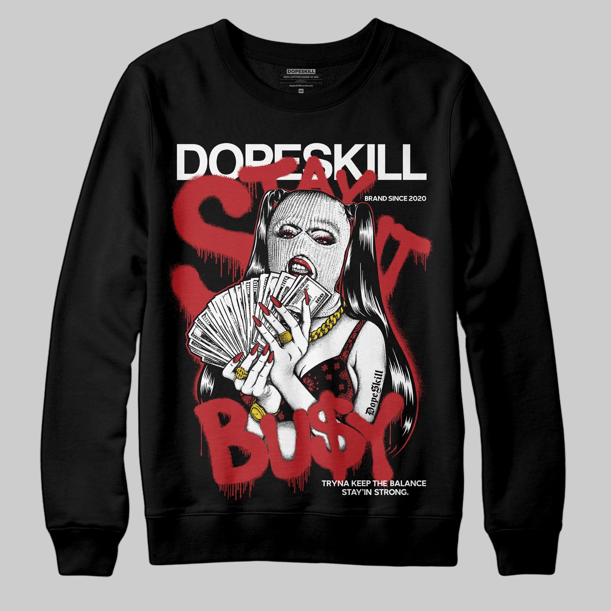 Flu Game 12s DopeSkill Sweatshirt Stay It Busy Graphic
