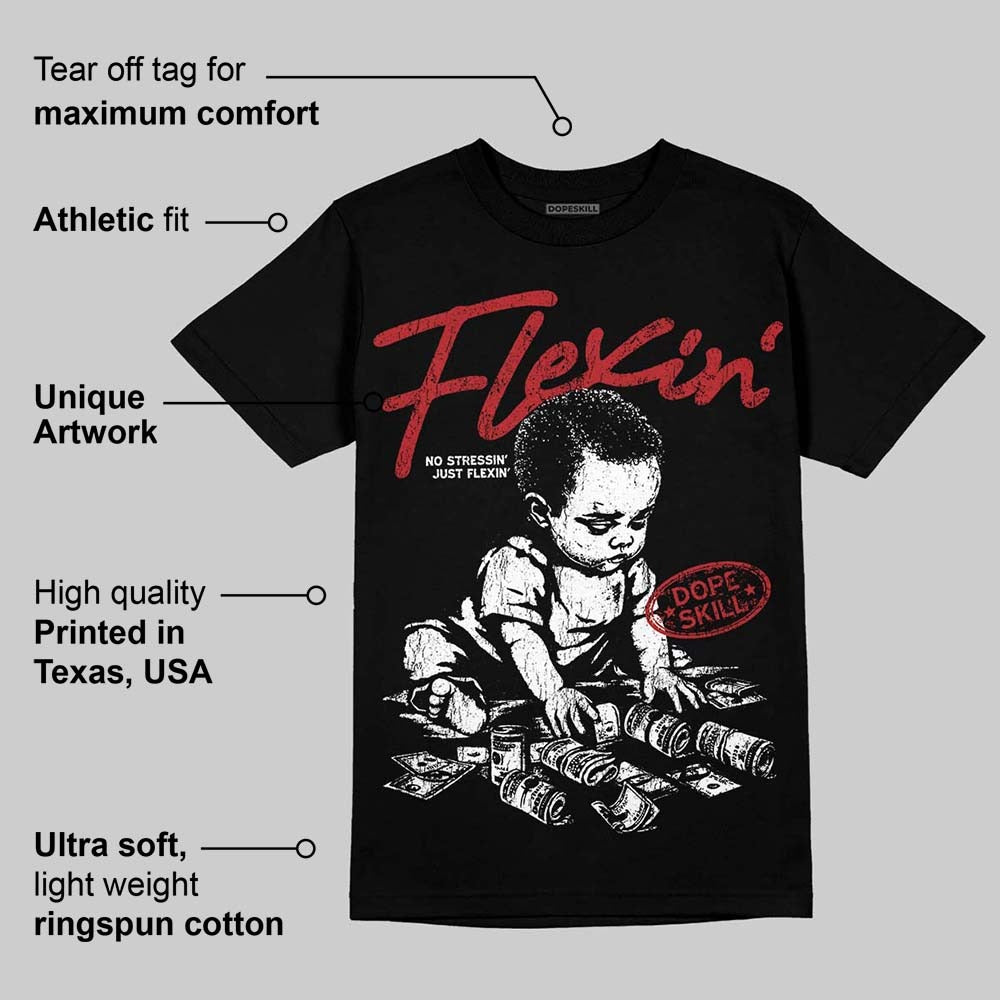 Flu Game 12s DopeSkill T-Shirt Flexin' Graphic
