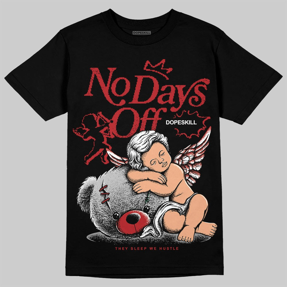 Flu Game 12s DopeSkill T-Shirt New No Days Off Graphic