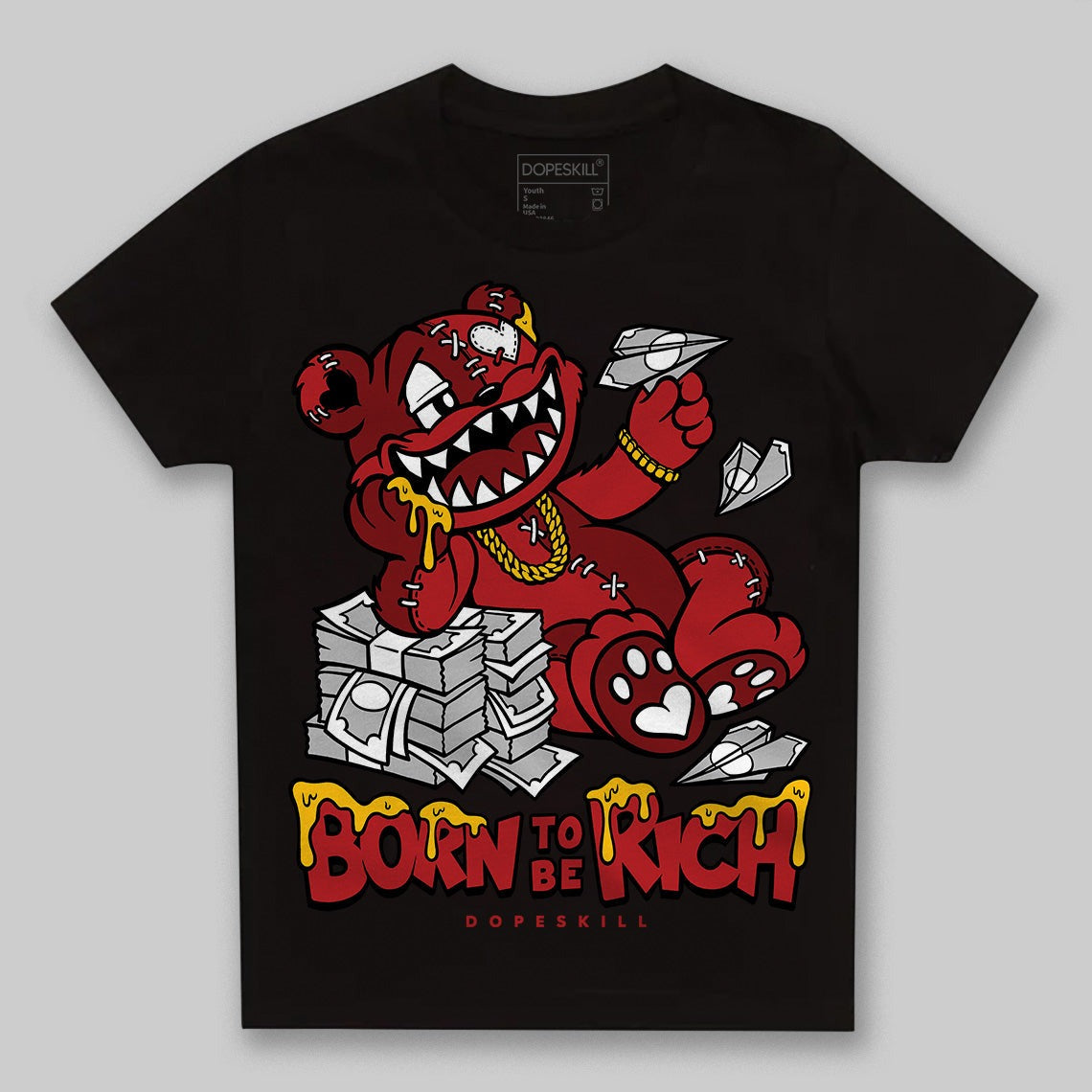 Flu Game 12s DopeSkill Toddler Kids T-shirt Born To Be Rich Graphic