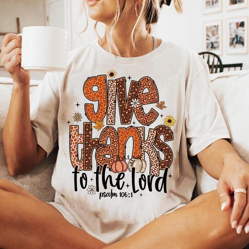 Give Thanks To The Lord Shirt, Fall Pumpkin, Thanksgiving Coquette, Leopard Pumpkin, Christian Fall , Jesus Cross Png, Cotton, Crewneck, Graphic Tee