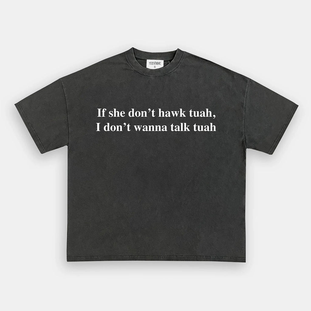 HAWK TUAH V2 TEE Style001