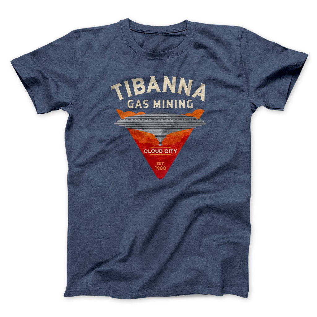 Tibanna Gas Mining Funny Movie Men/Unisex T-Shirt