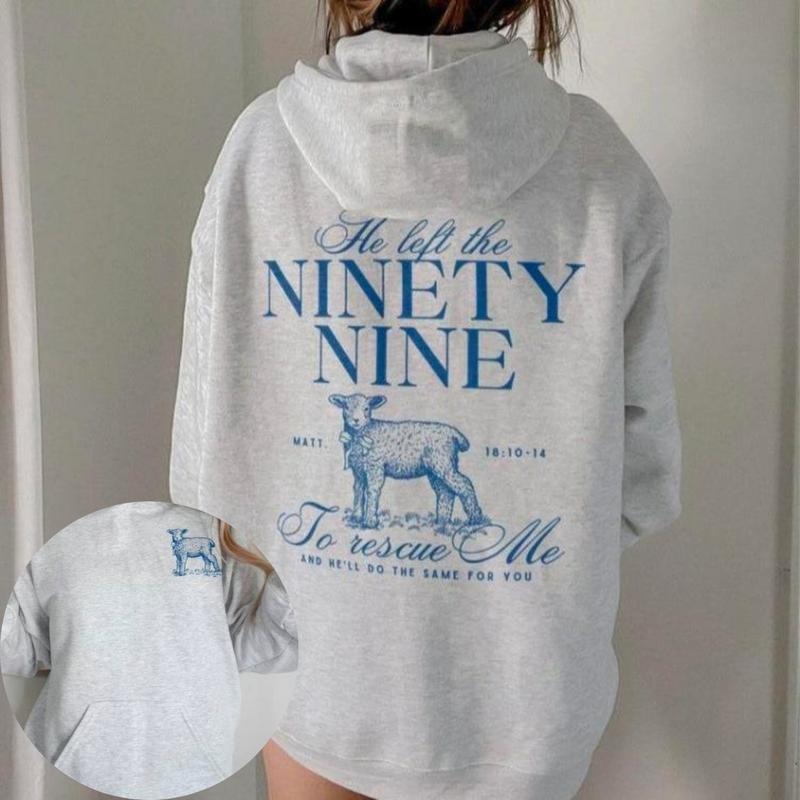 He Left The 99 To Rescue Me Bible Verse Sweatshirt & Hoodie, Unisex Hoodie & Sweatshirt, Sport Hoodie & Sweatshirt Casual Streetwear Comfort Fashion