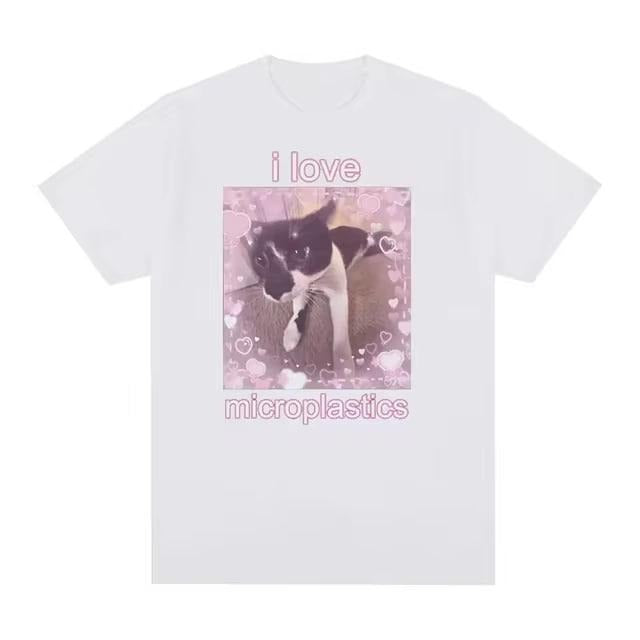 I Love Microplastics Cute Cat Meme Graphic T Shirts Funny Men Women Tops Cute Clothing T-shirt Casual Cozy Cotton Oversized Tees, Menswear Tshirt