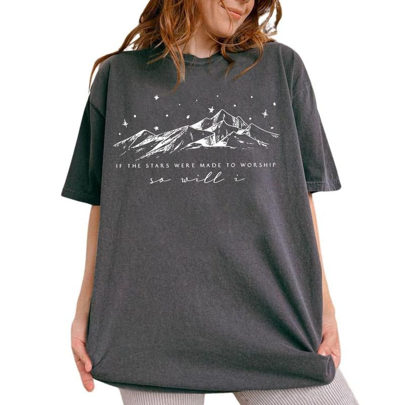 If The Stars Were Made The Worship So Will I T-Shirt Unisex Classic Cotton style 001