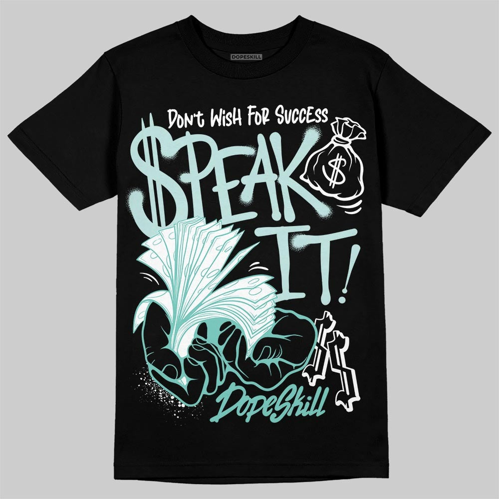 Igloo 11s DopeSkill T-Shirt Speak It Graphic