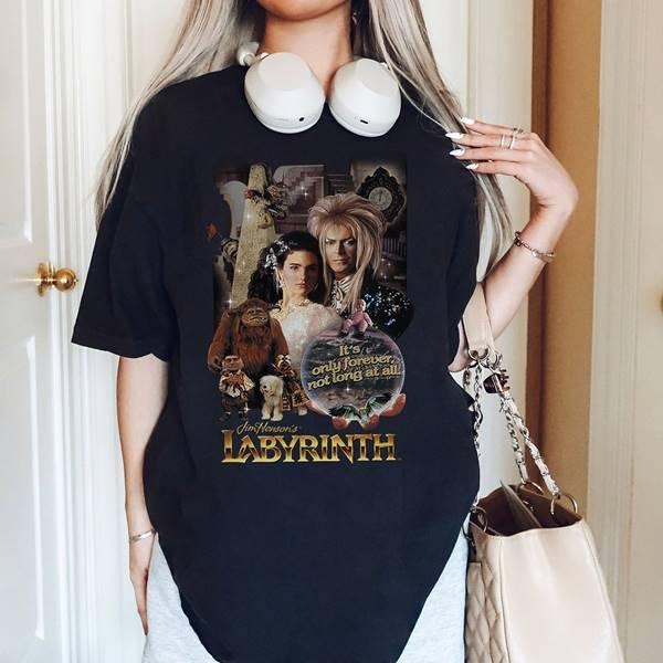 It's Only Forever Not Long At All Jim Henson's Labyrinth Shirt Labyrinth Movie Goblin King David Bowie Shirt
