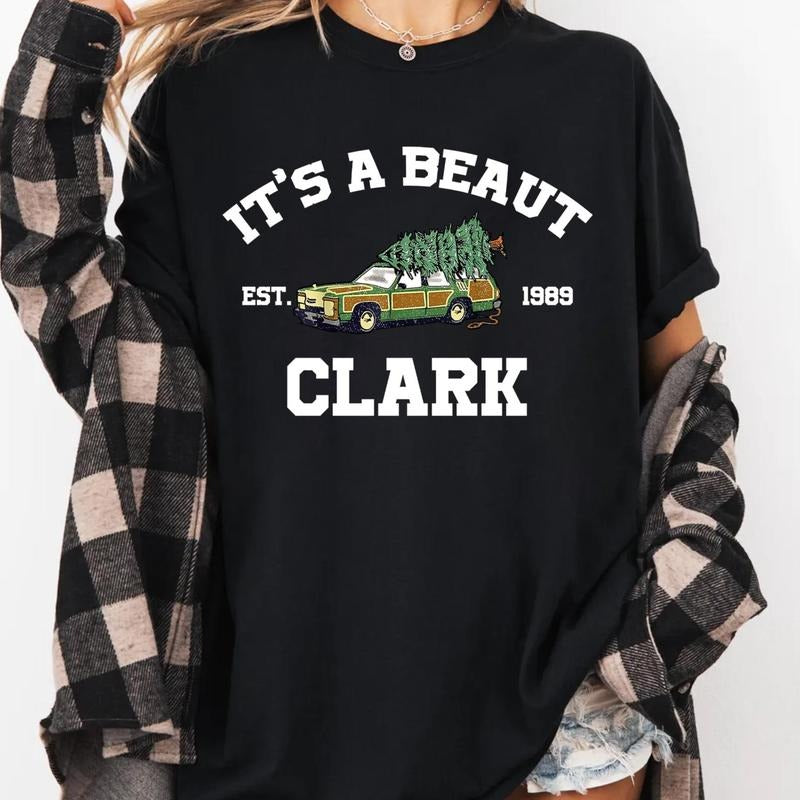 It's a Beaut Clark Sweatshirt, Griswold Christmas Hoodie, Funny Christmas Movie Crewneck Shirt Car & Xmas Tree Shirt Holiday National Lampoon Xmas Tee
