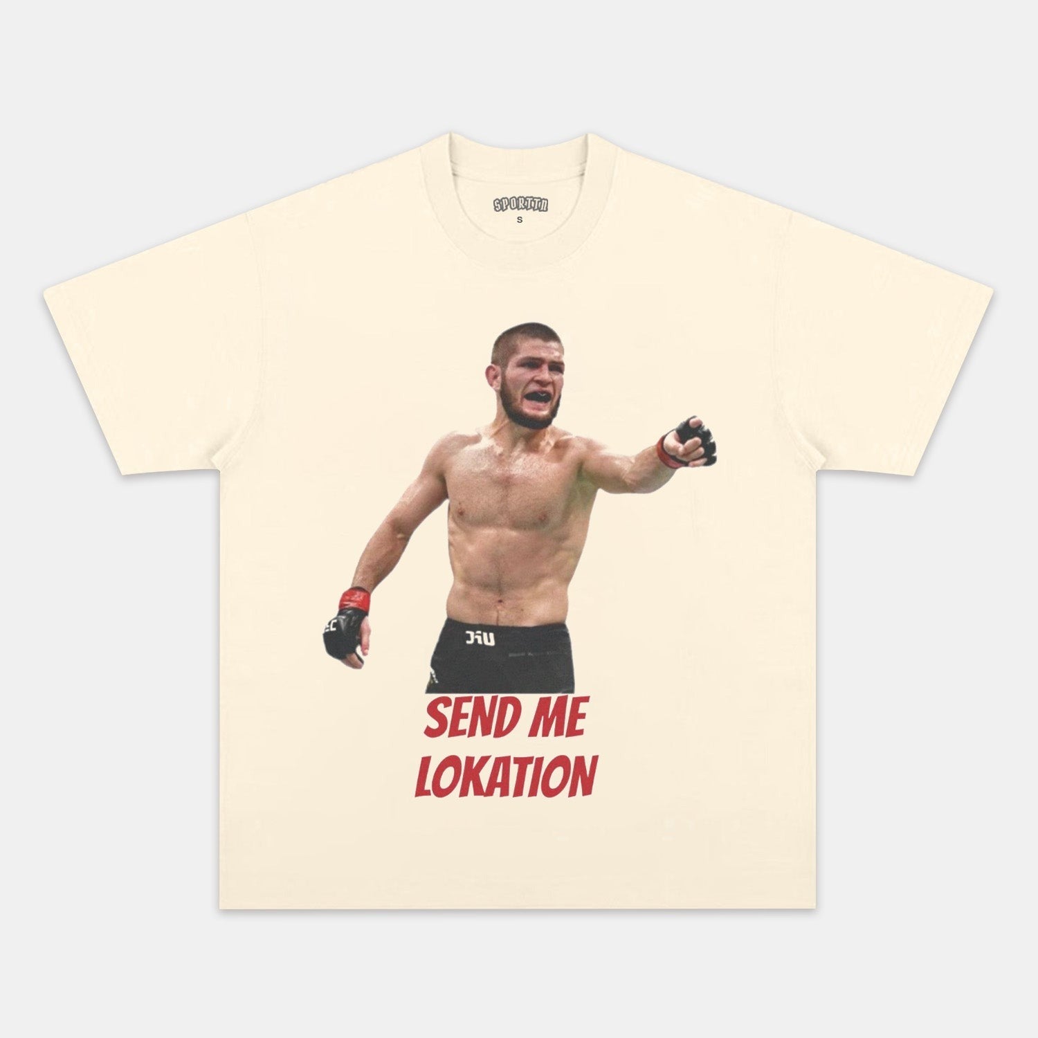 KHABIB NURMAGOMEDOV SEND ME LOKATION T-SHIRT