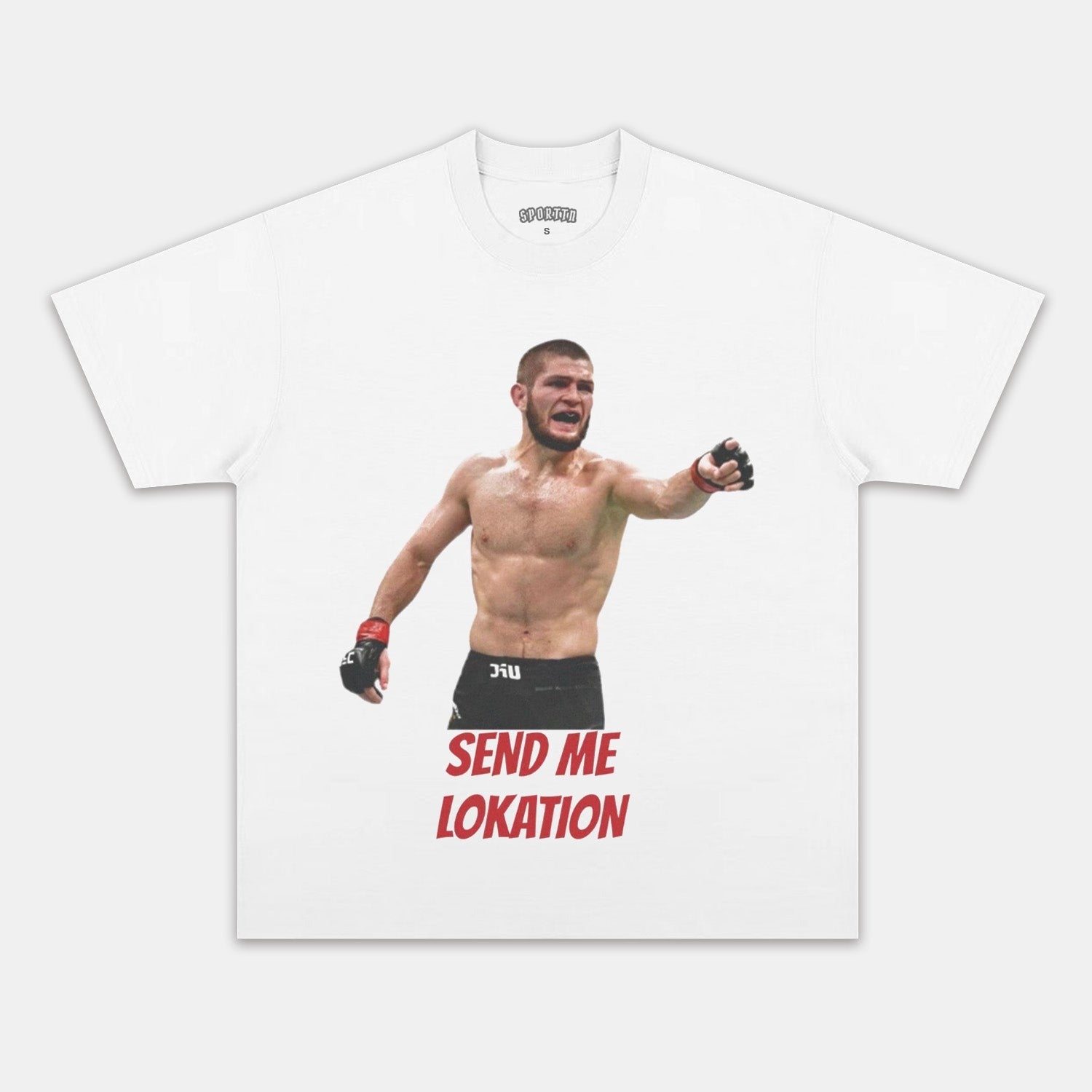KHABIB NURMAGOMEDOV SEND ME LOKATION T-SHIRT