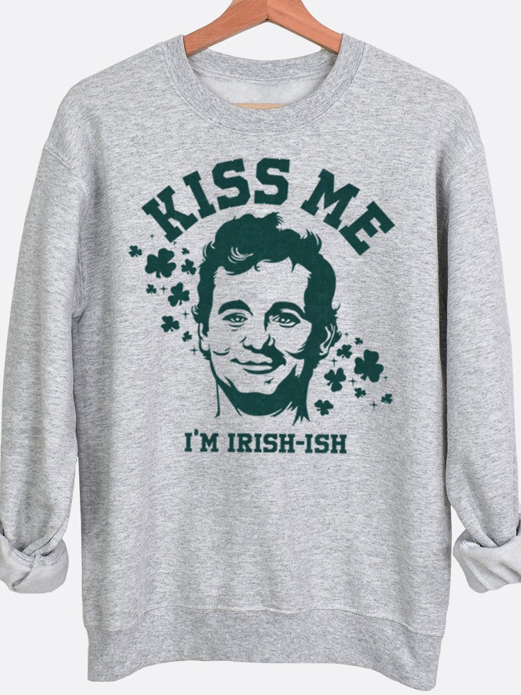 Kiss Me I'm Irish-ish Graphic Sweatshirt
