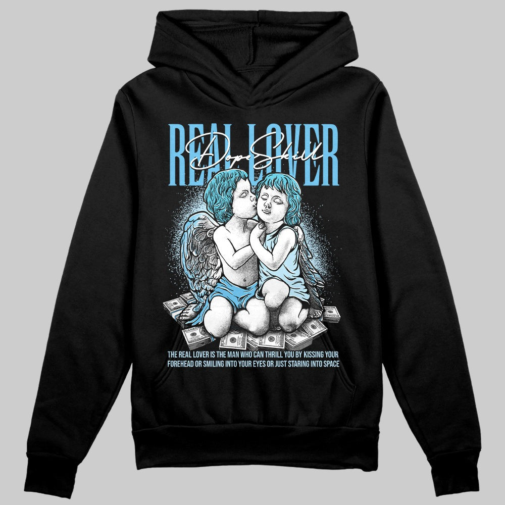 Legend Blue 11s DopeSkill Hoodie Sweatshirt Real Lover Graphic