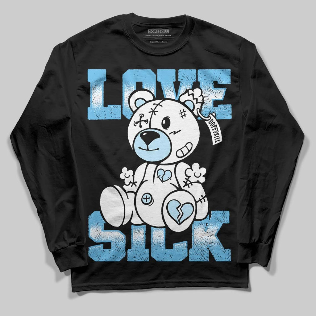 Legend Blue 11s DopeSkill Long Sleeve T-Shirt Love Sick Graphic