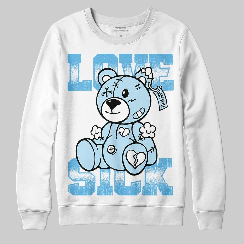 Legend Blue 11s DopeSkill Sweatshirt Love Sick Graphic
