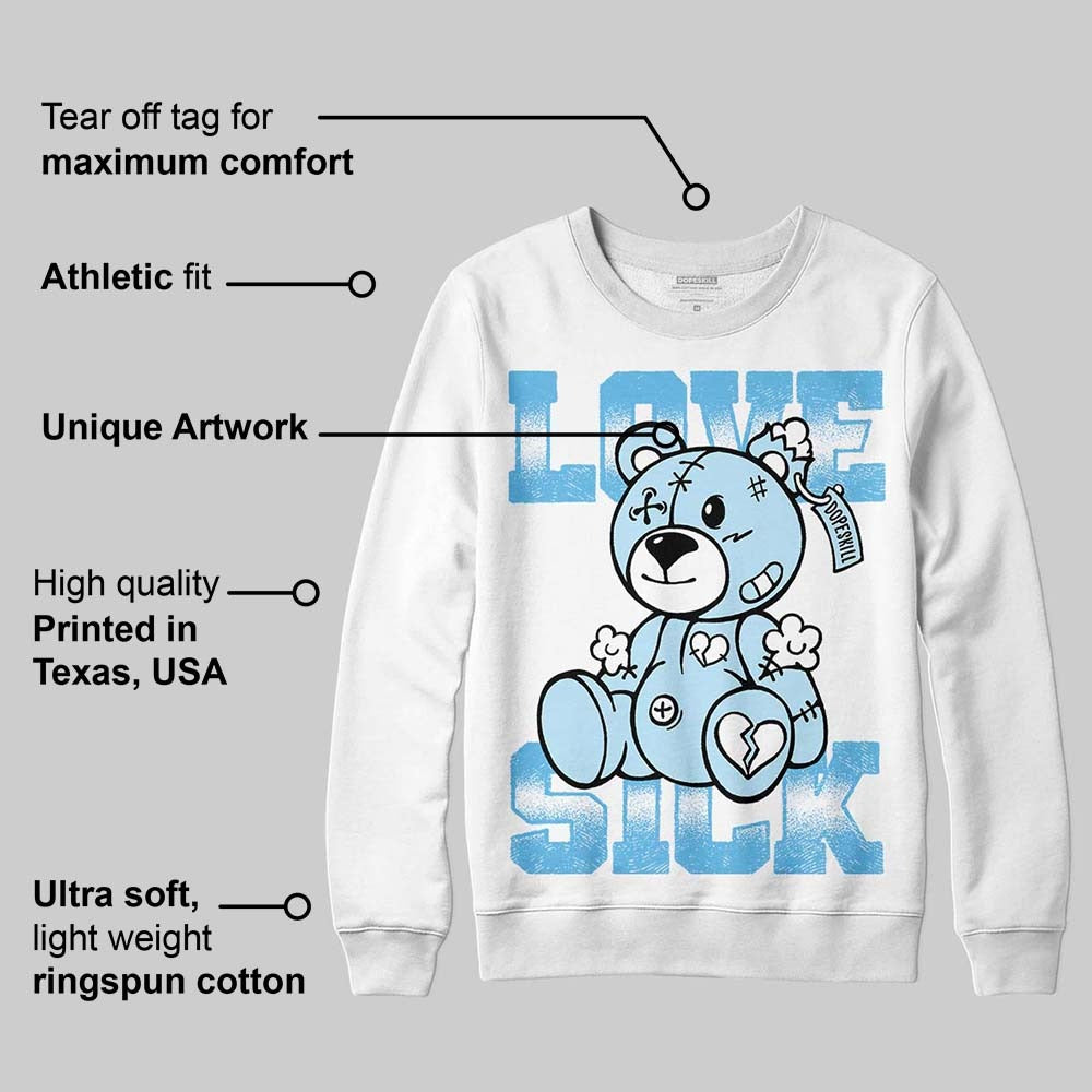 Legend Blue 11s DopeSkill Sweatshirt Love Sick Graphic