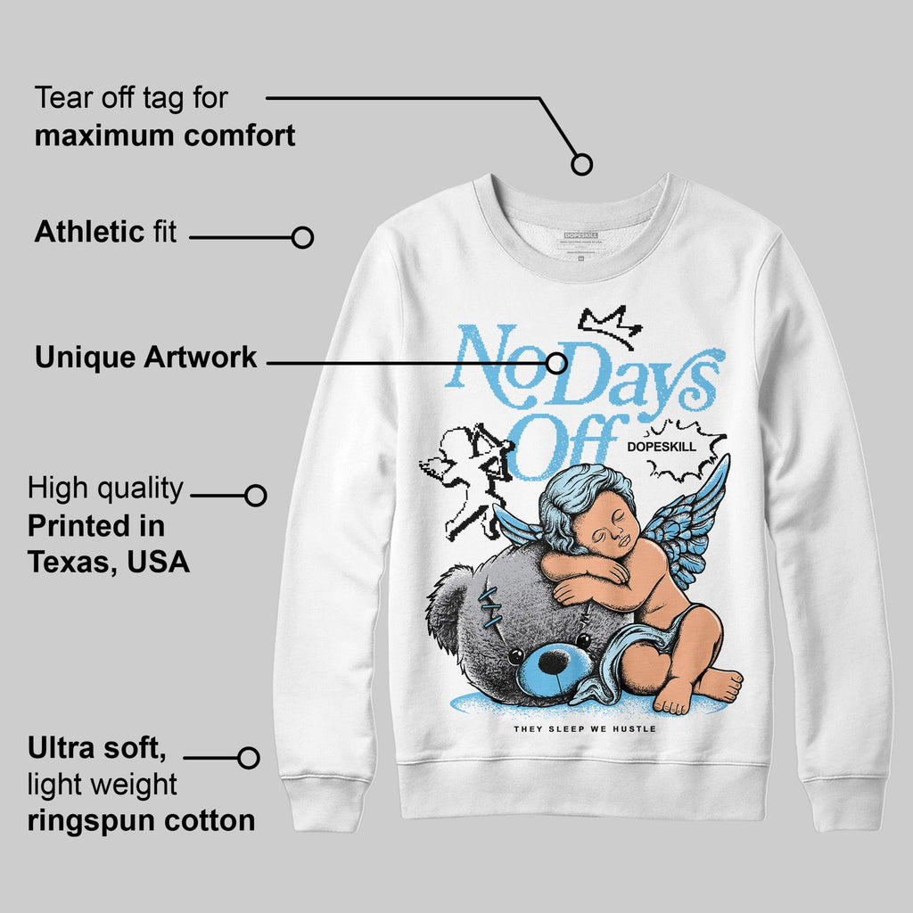 Legend Blue 11s DopeSkill Sweatshirt New No Days Off Graphic