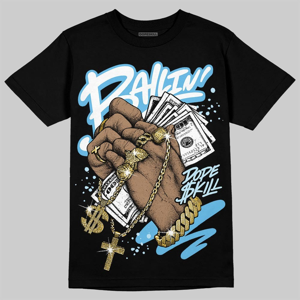 Legend Blue 11s DopeSkill T-Shirt Always Ballin' Graphic