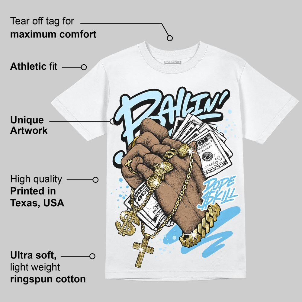 Legend Blue 11s DopeSkill T-Shirt Always Ballin' Graphic