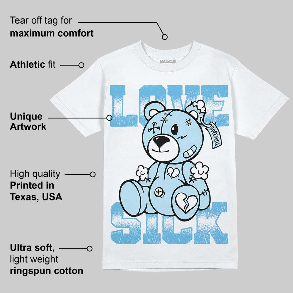 Legend Blue 11s DopeSkill T-Shirt Love Sick Graphic