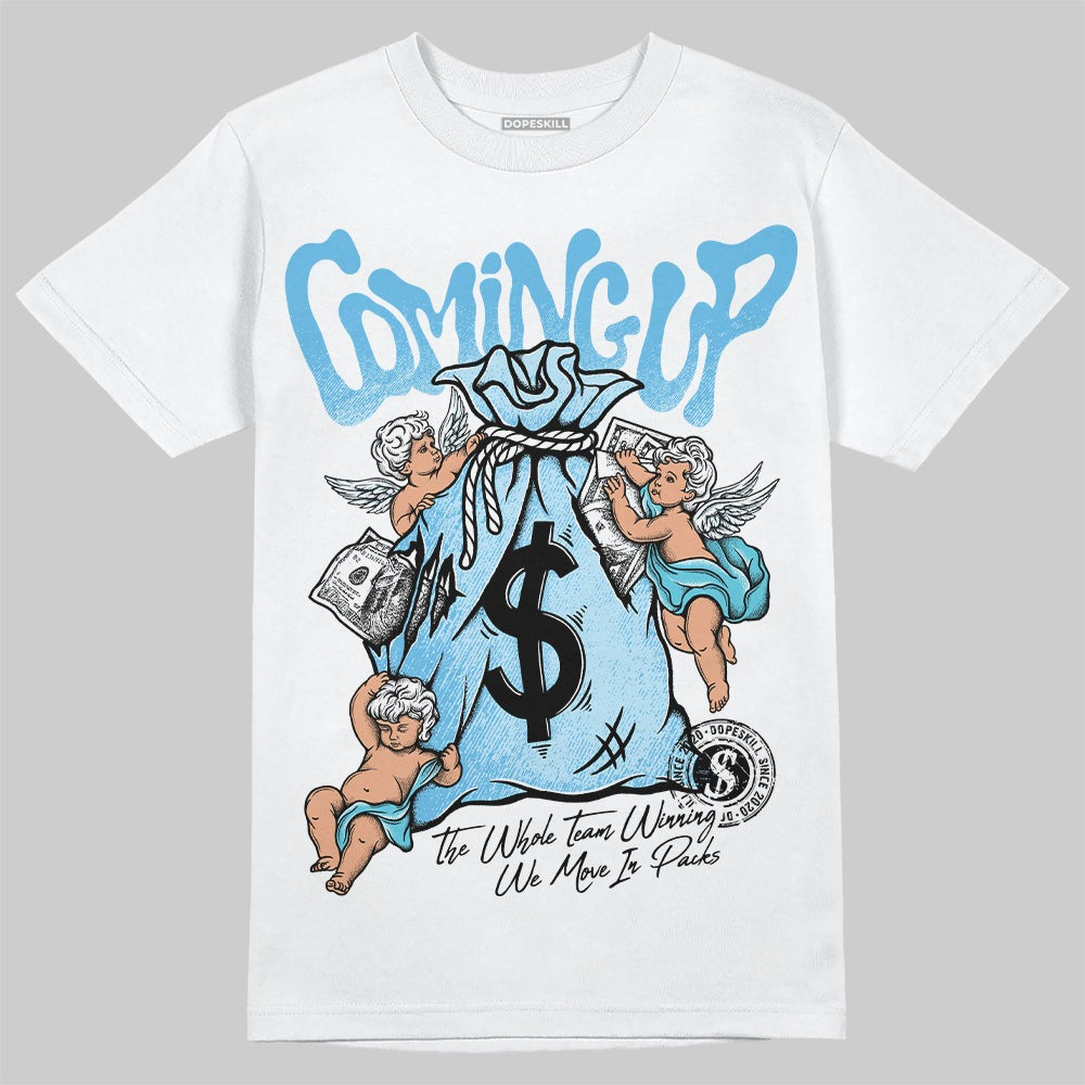 Legend Blue 11s DopeSkill T-Shirt Money Bag Coming Up Graphic