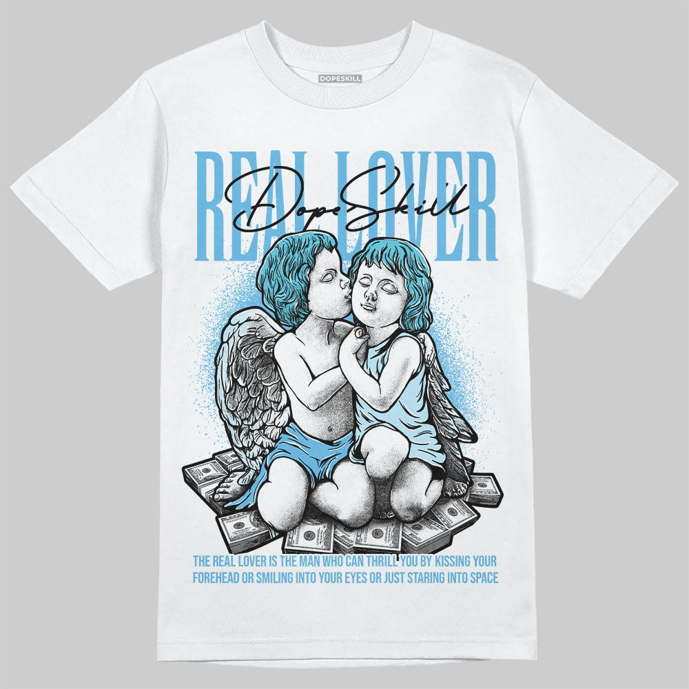 Legend Blue 11s DopeSkill T-Shirt Real Lover Graphic