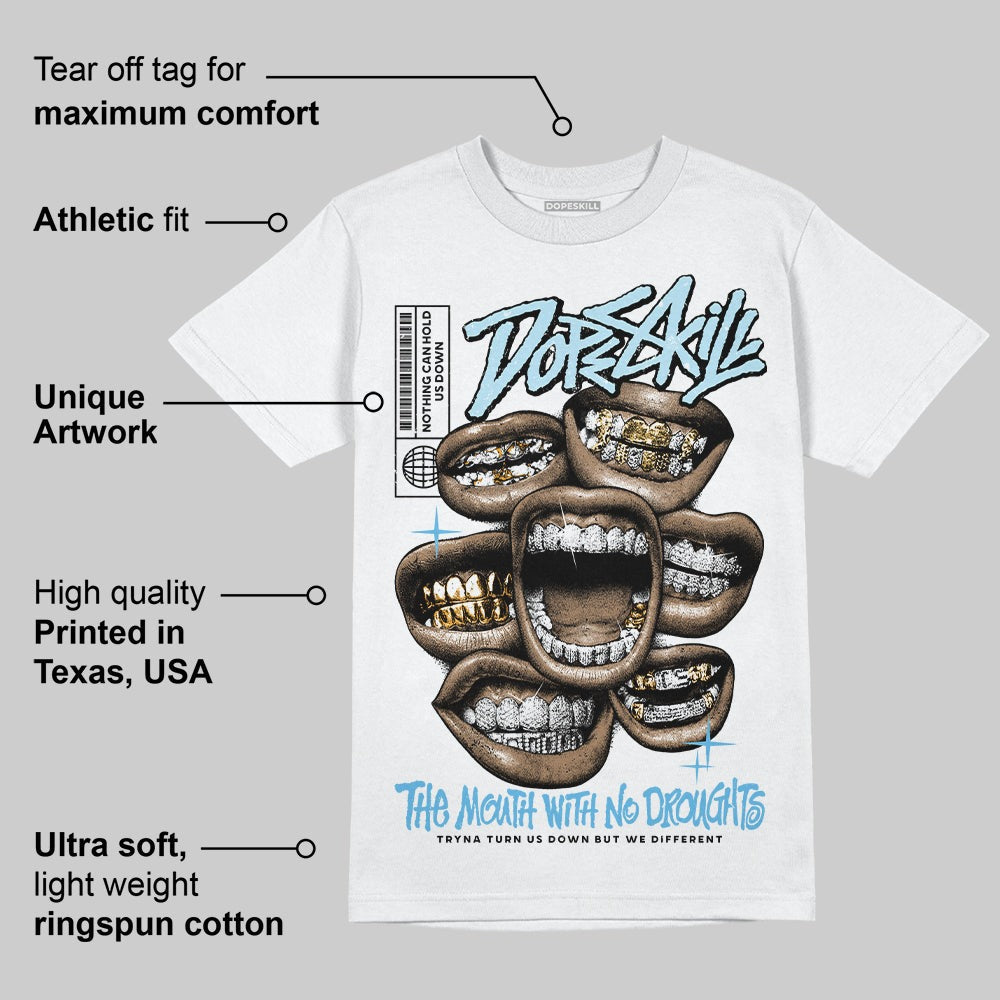 Legend Blue 11s DopeSkill T-Shirt The Mouth With No Droughts Graphic