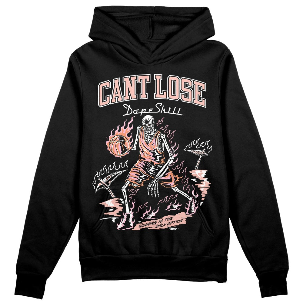 Legend Pink 11s DopeSkill Hoodie Sweatshirt Cant Lose Graphic