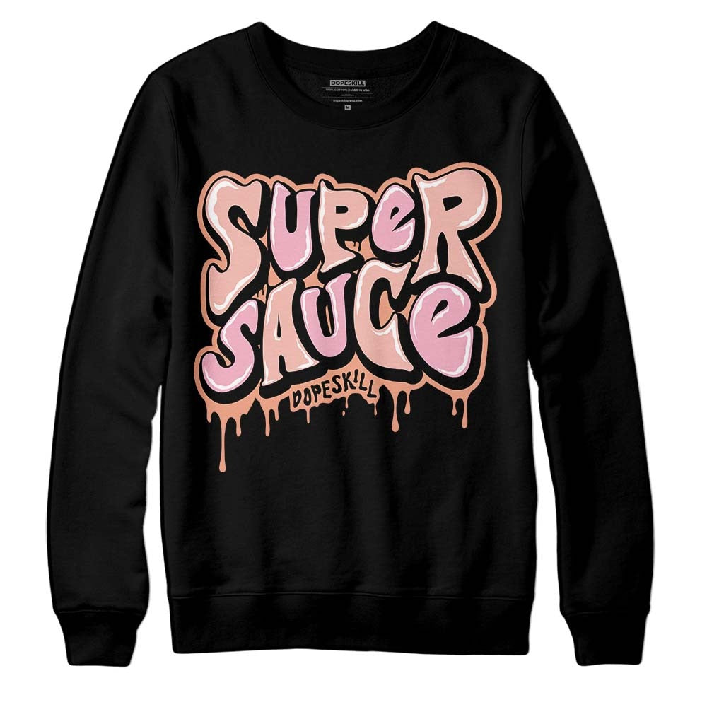 Legend Pink 11s DopeSkill Sweatshirt Super Sauce Graphic