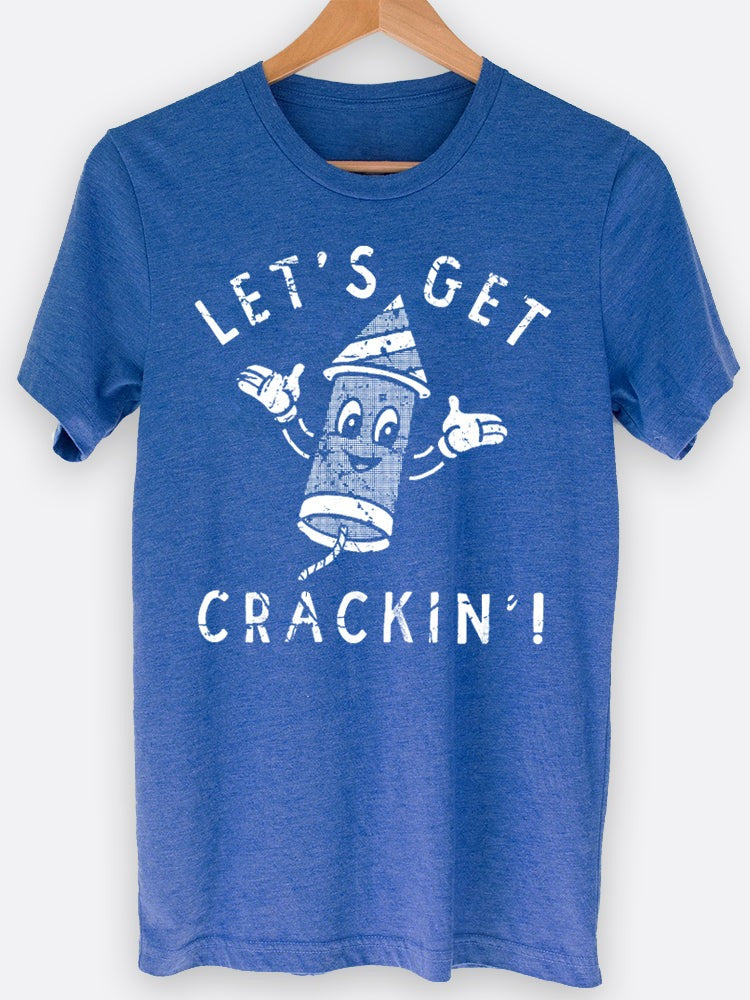 Let's Get Crackin' Graphic Tee