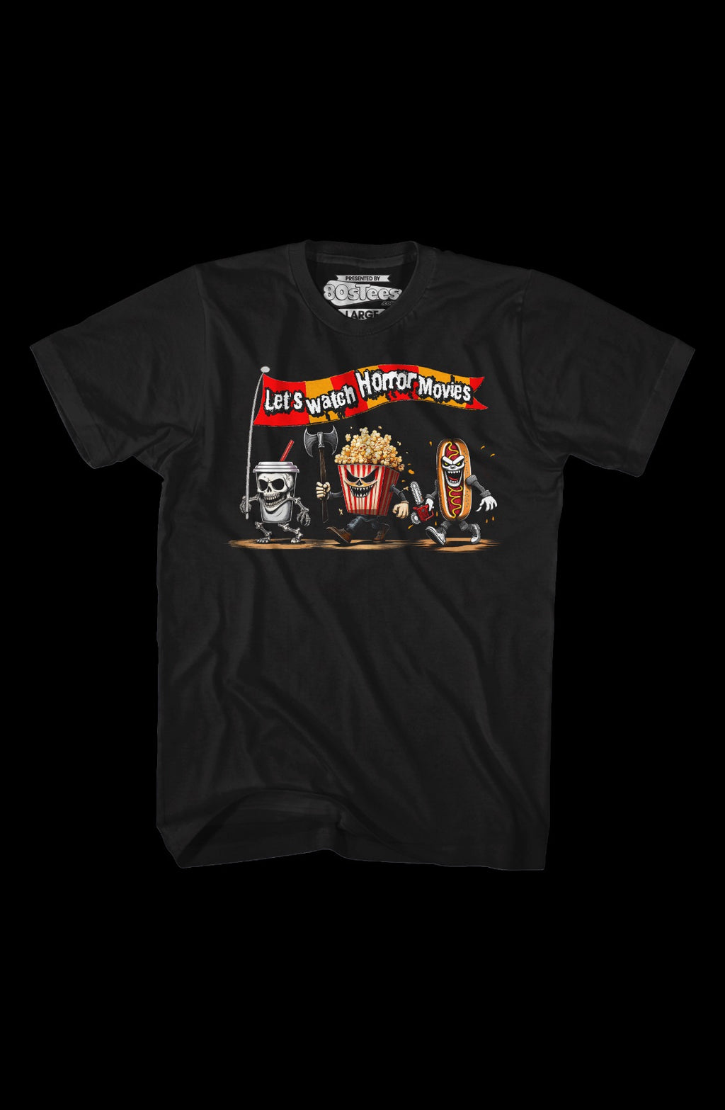 Let's Watch Horror Movies T-Shirt