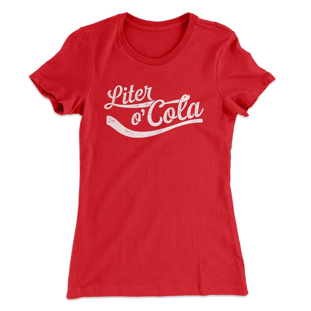 Liter-O-Cola Women's T-Shirt