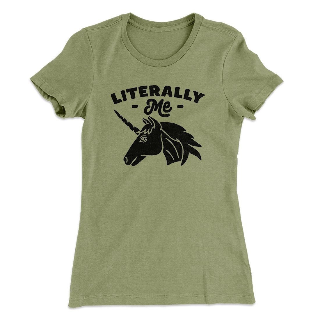 Literally Me Women's T-Shirt