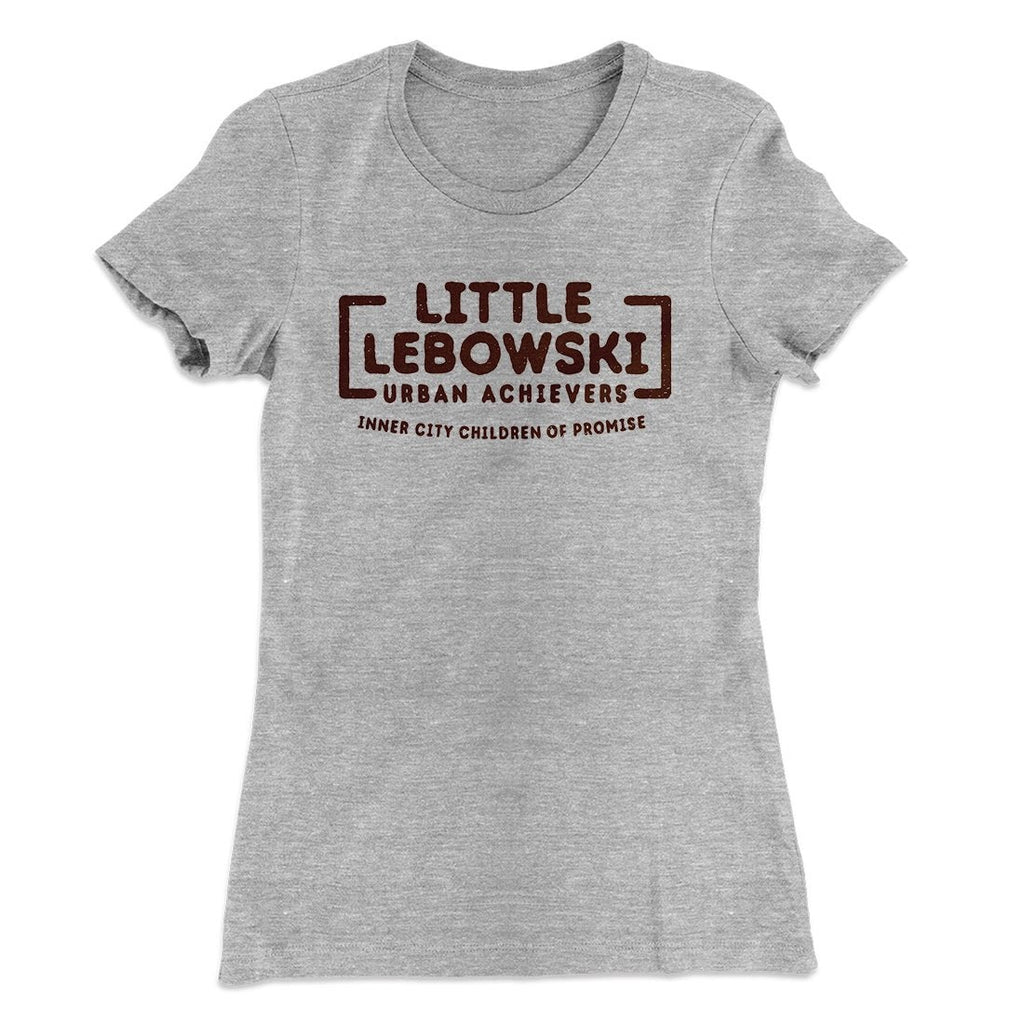 Little Lebowski Urban Achievers Women's T-Shirt