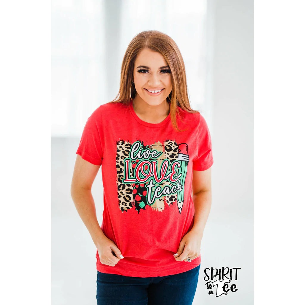 Live Love Teach Graphic Tee