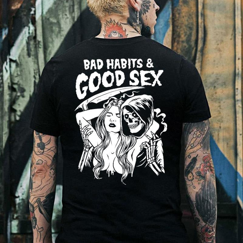 Men's BAD HABITS & GOOD SEEX Casual Black Print T-shirt, Sweatshirt, Hoodie Unisex Shirt, Naughty Clothes Men  - Unisex Shirt, Naughty Clothes Men Cotton Fabric Menswear Classic