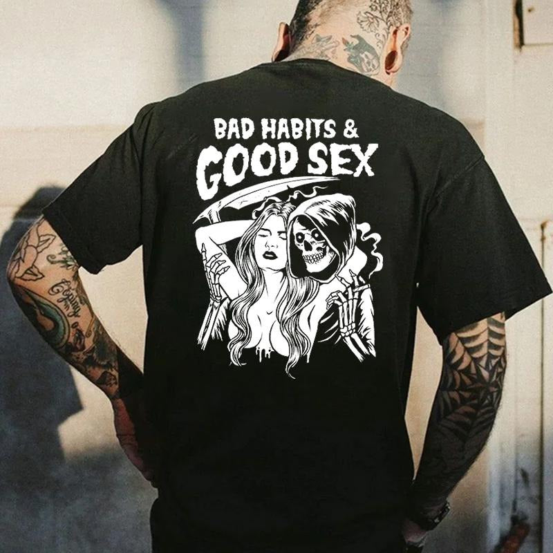 Men's BAD HABITS & GOOD SEEX Casual Black Print T-shirt, Sweatshirt, Hoodie Unisex Shirt, Naughty Clothes Men  - Unisex Shirt, Naughty Clothes Men Cotton Fabric Menswear Classic