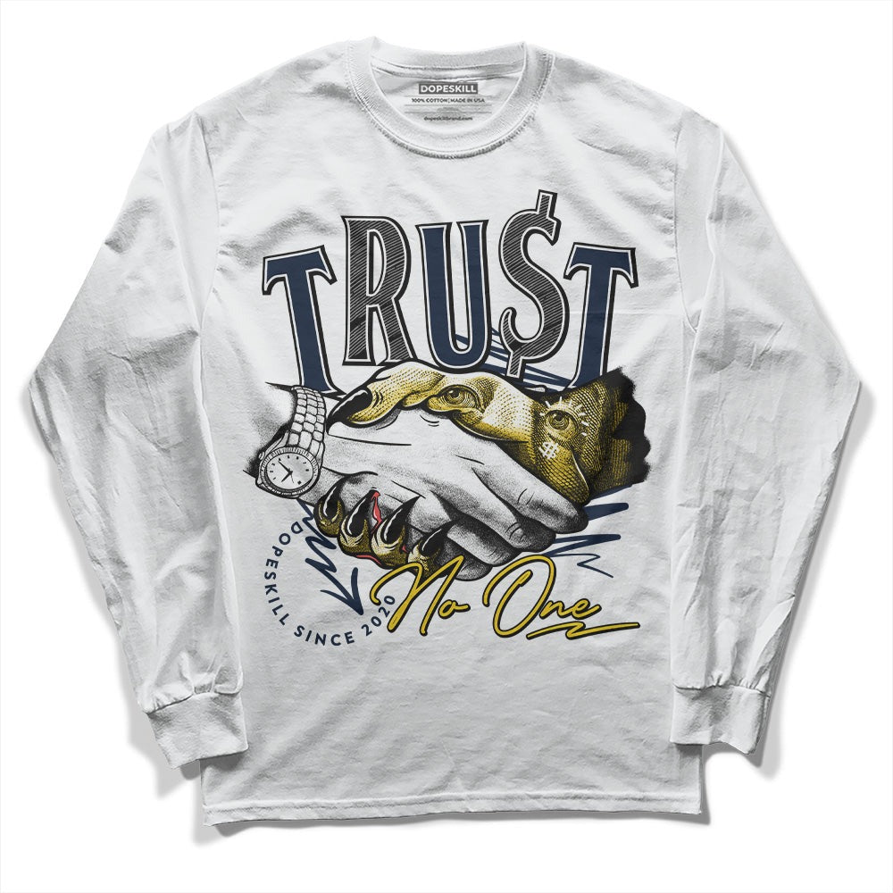 Michigan Dunks DopeSkill Long Sleeve T-Shirt Trust No One Graphic