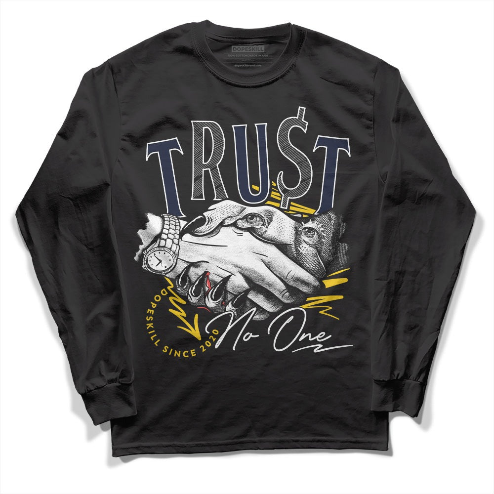 Michigan Dunks DopeSkill Long Sleeve T-Shirt Trust No One Graphic