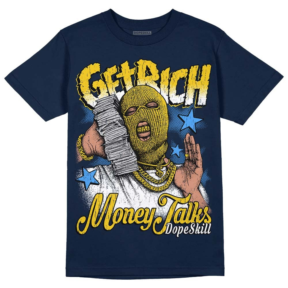 Michigan Dunks DopeSkill Midnight Navy T-Shirt Get Rich Graphic
