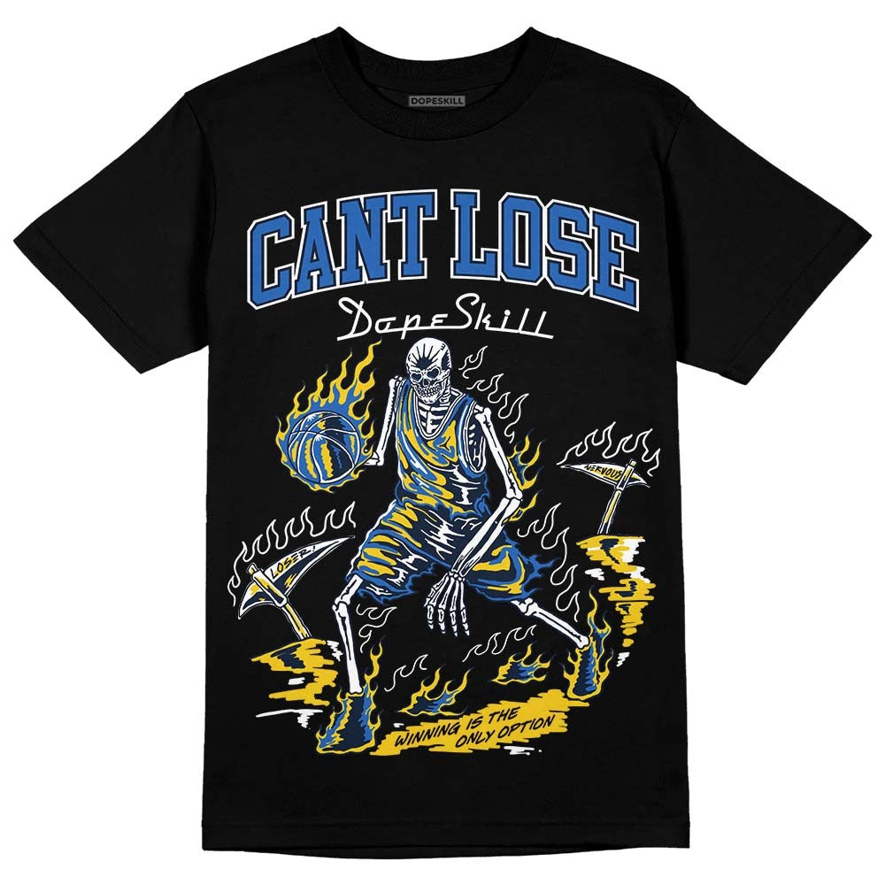 Michigan Dunks DopeSkill T-Shirt Cant Lose Graphic