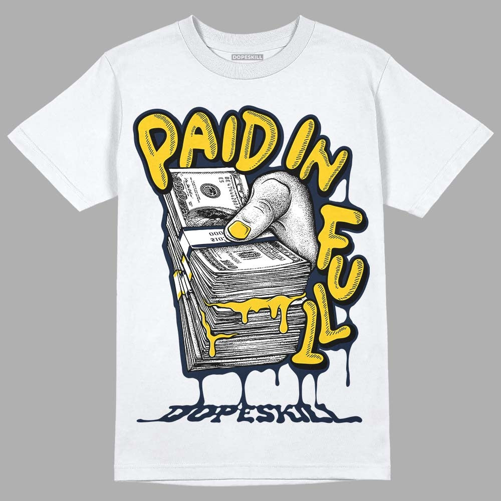 Michigan Dunks DopeSkill T-Shirt Paid In Full Graphic