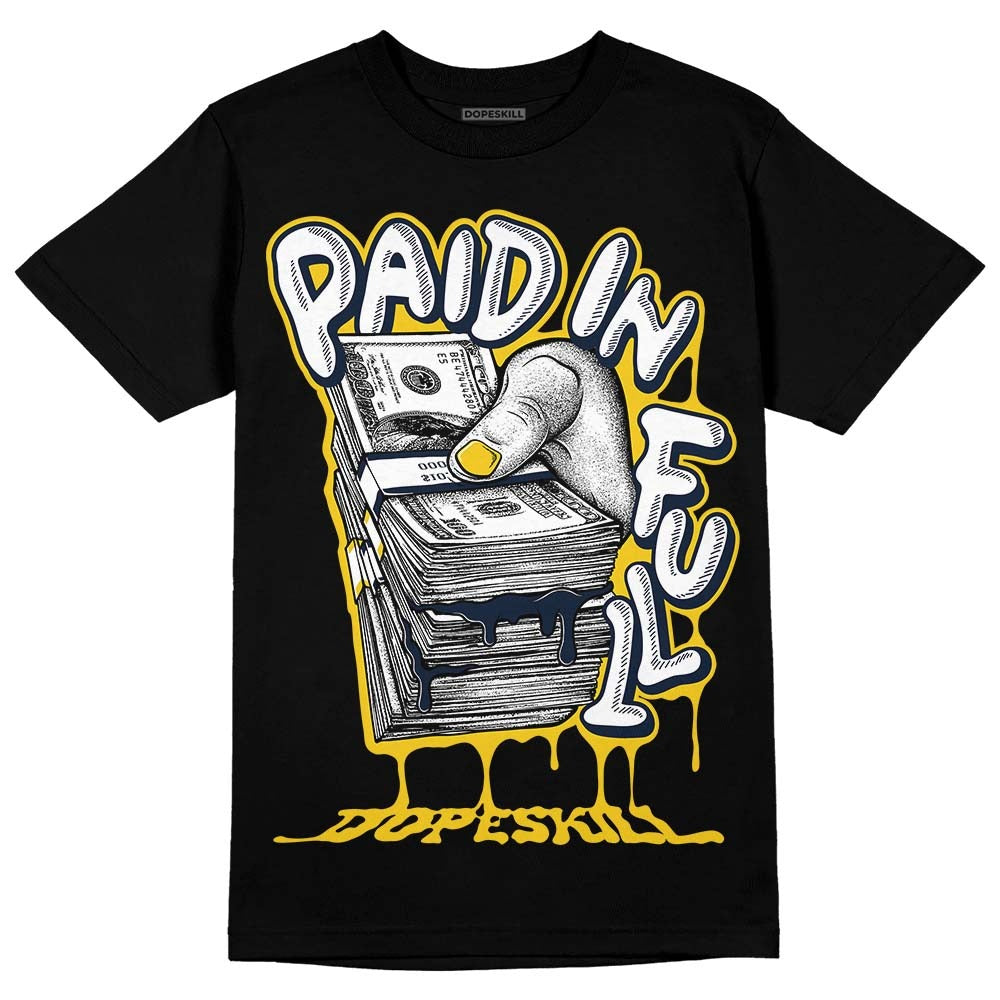 Michigan Dunks DopeSkill T-Shirt Paid In Full Graphic
