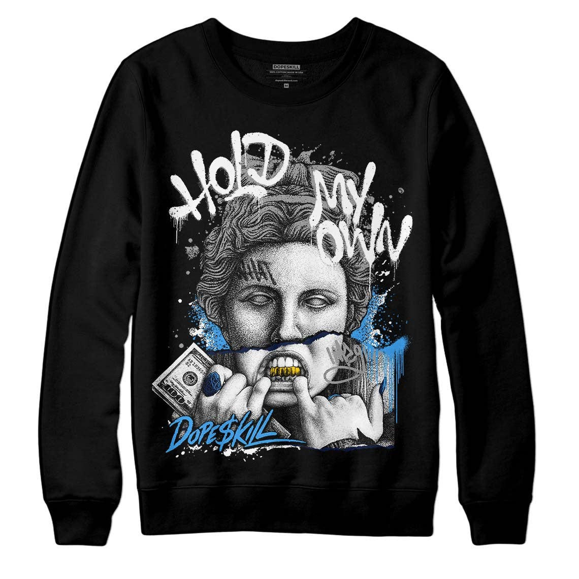 Midnight Navy 3s DopeSkill Sweatshirt Hold My Own Graphic