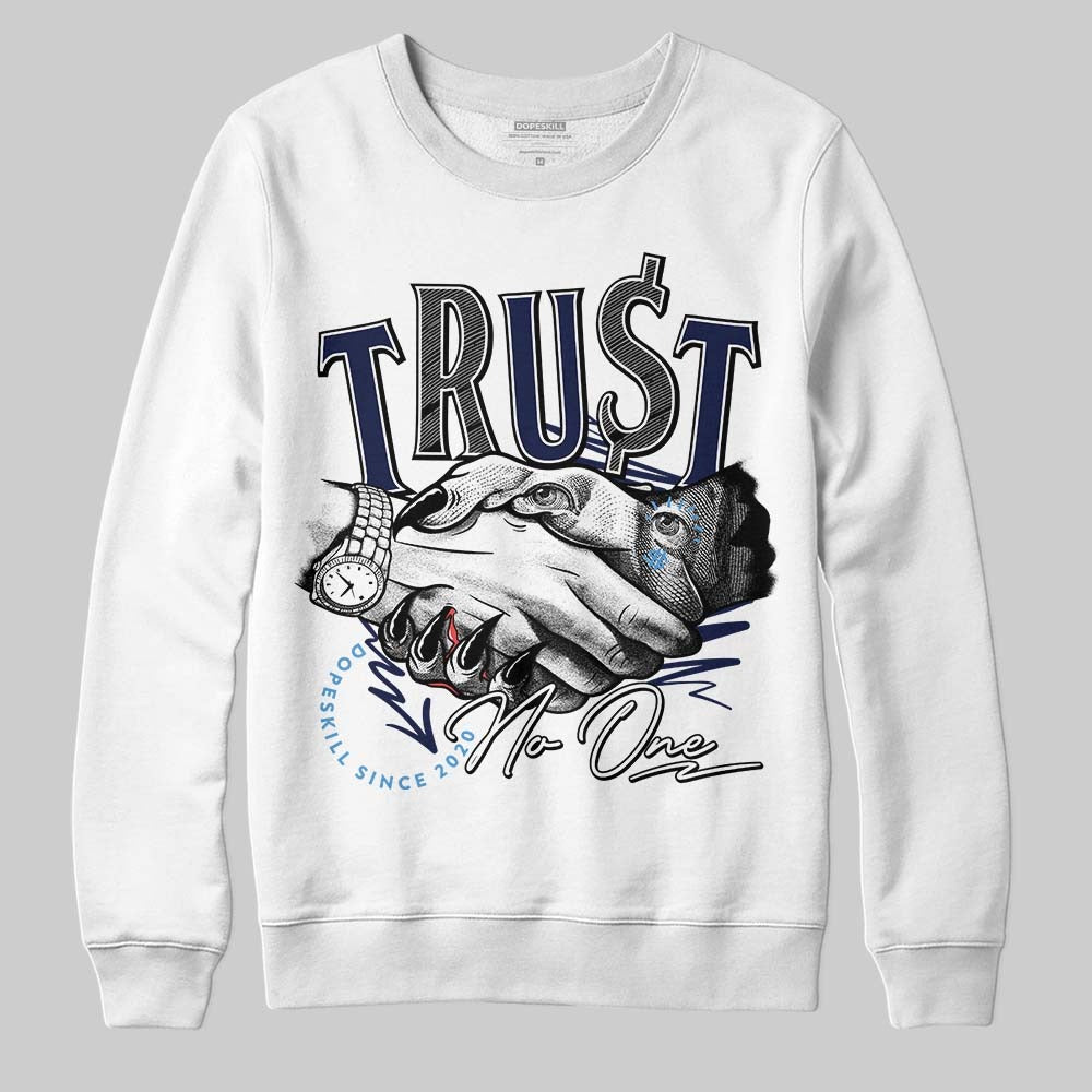 Midnight Navy 3s DopeSkill Sweatshirt Trust No One Graphic