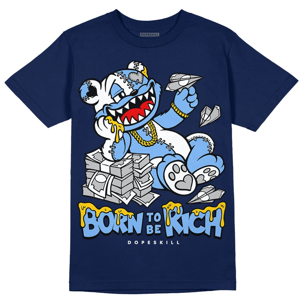Midnight Navy 5s DopeSkill Navy T-Shirt Born To Be Rich Graphic