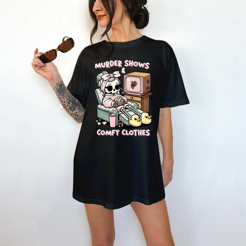 Murder Shows and Comfy Clothes - T-Shirt, True Crime Tee, Cute Graphic, Funny Apparel