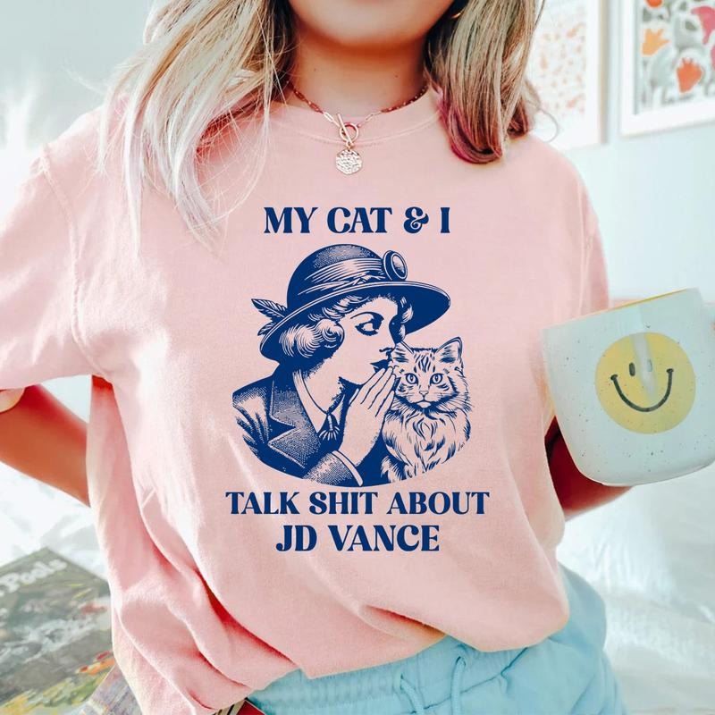 My Cat And I Talk Shit About JD Vance Shirt, Childless Cat Lady Sweatshirt, Kamala Harris 2024 Vintage TShirt, Election 2024 Shirt Top Womenswear