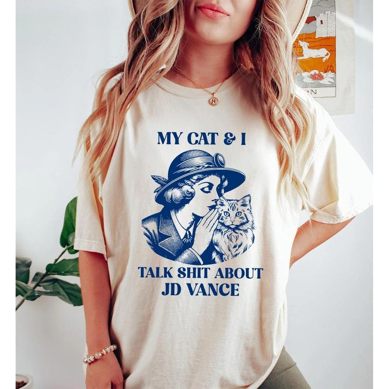 My Cat And I Talk Shit About JD Vance Shirt, Childless Cat Lady Sweatshirt, Kamala Harris 2024 Vintage TShirt, Election 2024 Shirt Top Womenswear