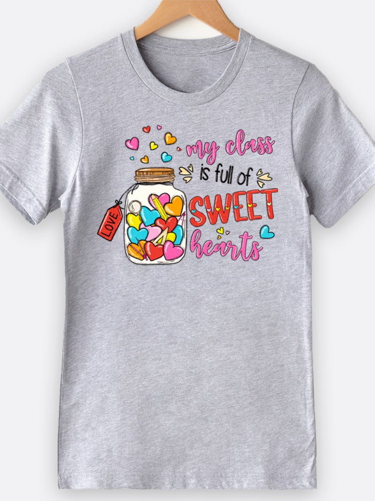 My Class Is Full Of Sweethearts Graphic Tee